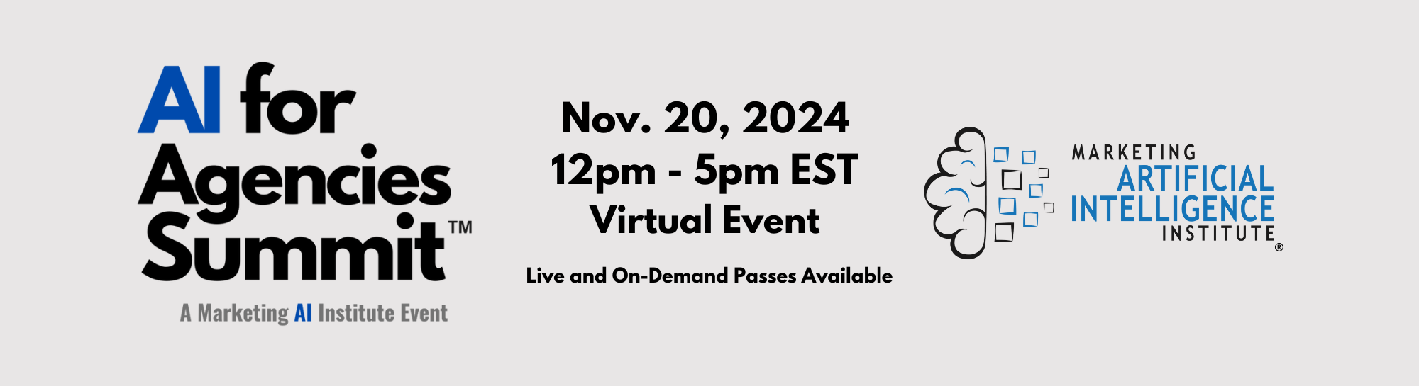 AI for Agencies Summit - Nov. 20, 2024 - Virtual Event; Live and On-Demand Passes Available!