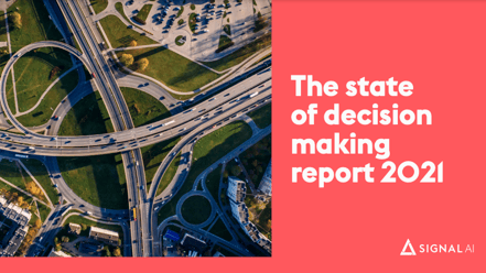 The state of decision making report 2021