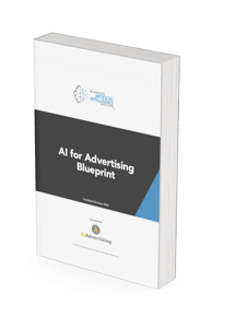 AI for Advertising Blueprint | Marketing AI Institute
