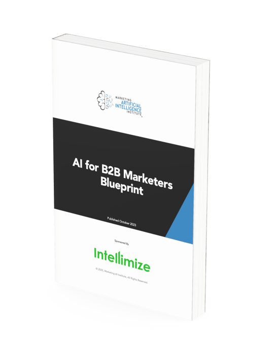 AI for B2B Marketers Blueprint | Marketing AI Institute