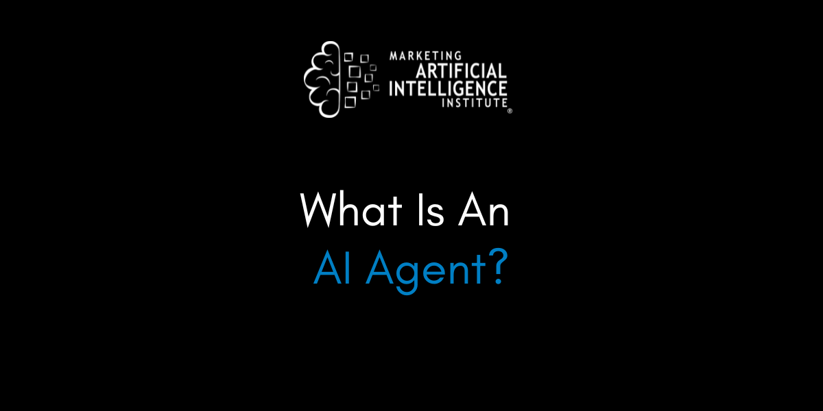 What Is An AI Agent?