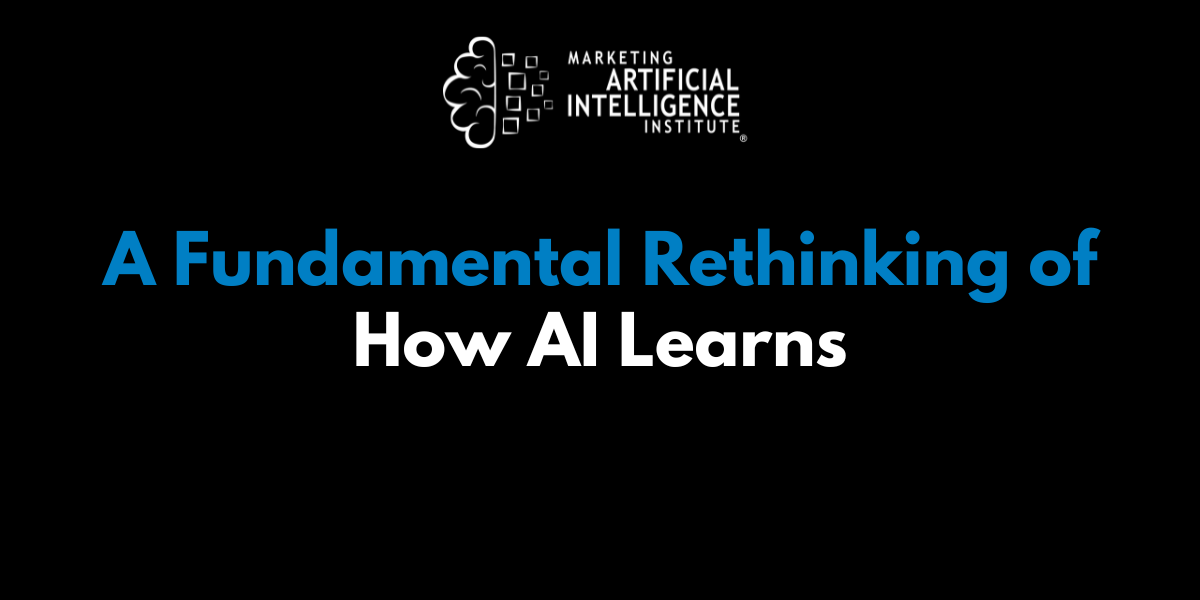 A Fundamental Rethinking of How AI Learns