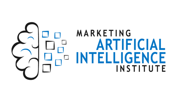 Marketing AI Institute | Artificial Intelligence for Marketing