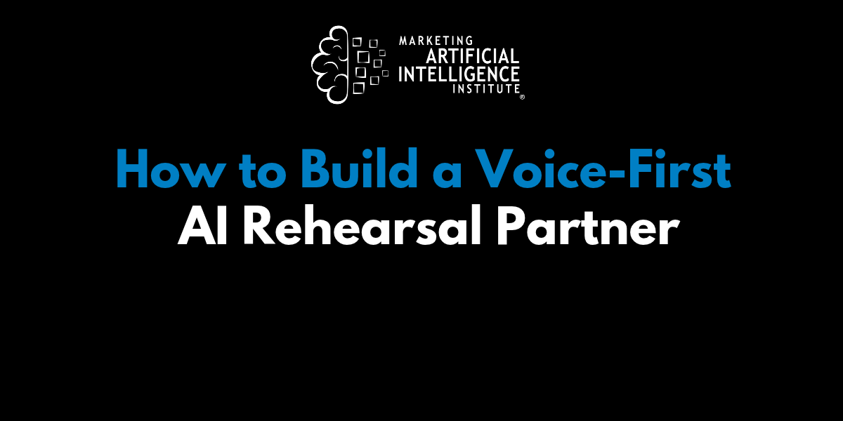 How to Build a Voice-First AI Rehearsal Partner